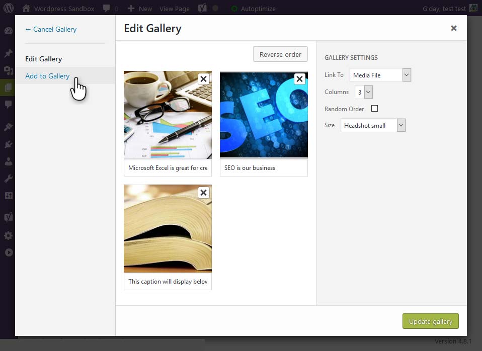 Open the media library with "Add to Gallery".